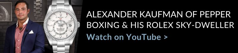Alexander Kaufman of Pepper Boxing and His Rolex Sky Dweller 326934 | SwissWatchExpo